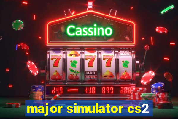 major simulator cs2